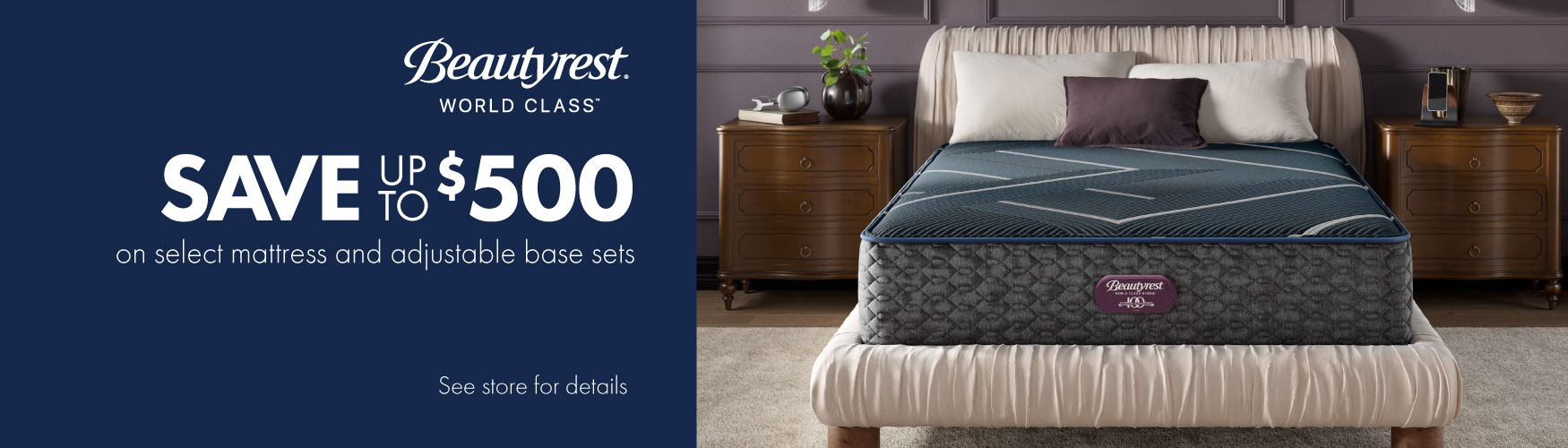 Beautyrest World Class - Save Up To $500 on select mattress and adjustable base sets